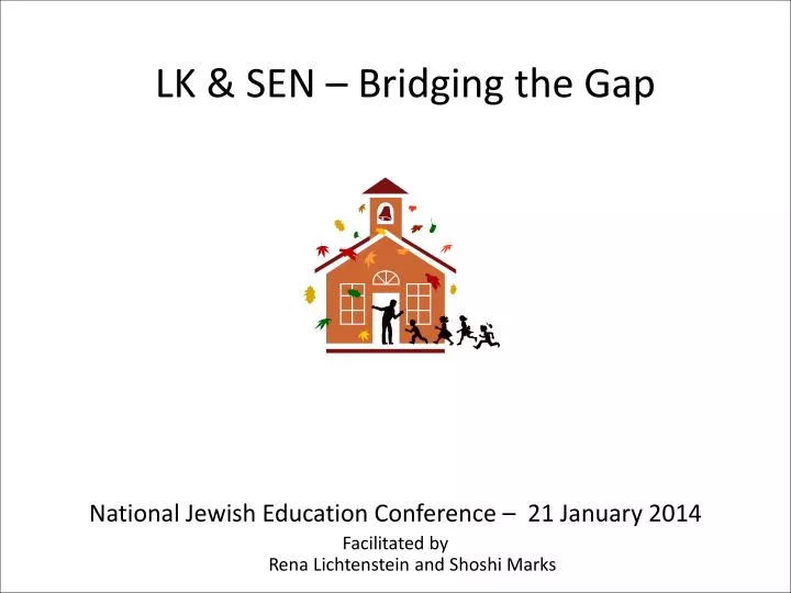 lk sen bridging the gap