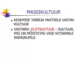 massikultuur