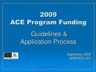 2009 ACE Program Funding Guidelines &amp; Application Process