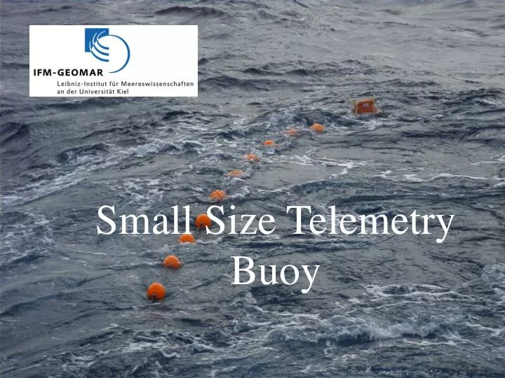 small size telemetry buoy