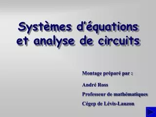 syst mes d quations et analyse de circuits
