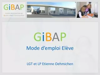 g i b a p mode d emploi el ve
