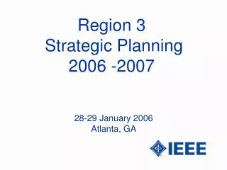 Region 3 Strategic Planning 2006 -2007