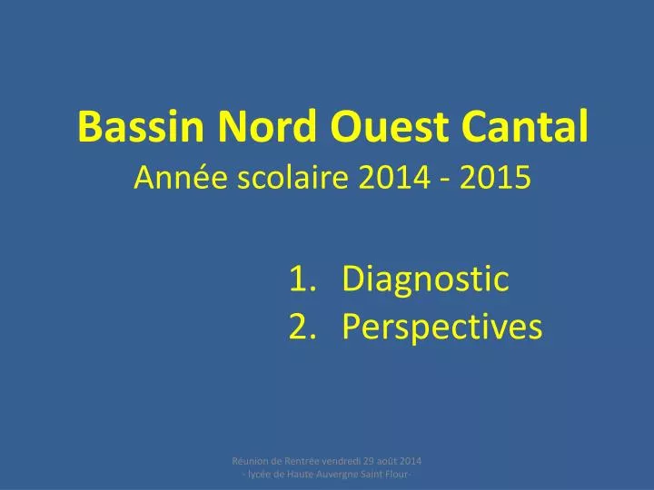 bassin nord ouest cantal ann e scolaire 2014 2015