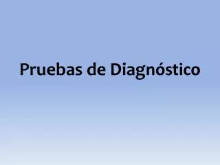 pr uebas de diag n stico