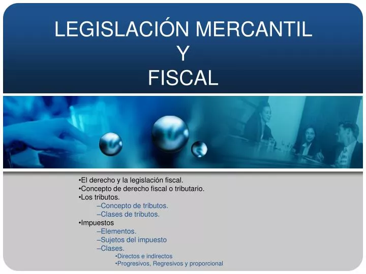 legislaci n mercantil y fiscal