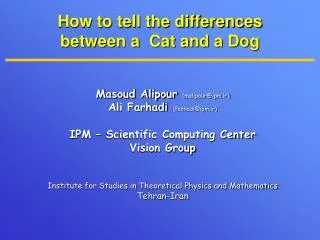 How to tell the differences between a Cat and a Dog