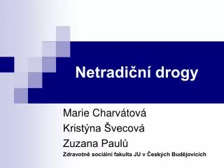 netradi n drogy
