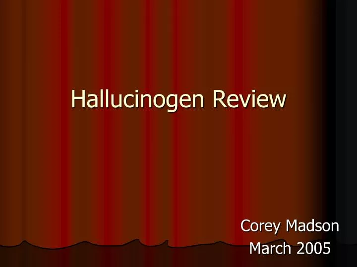 hallucinogen review