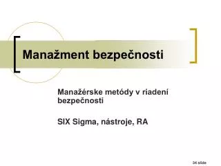 mana ment bezpe nosti