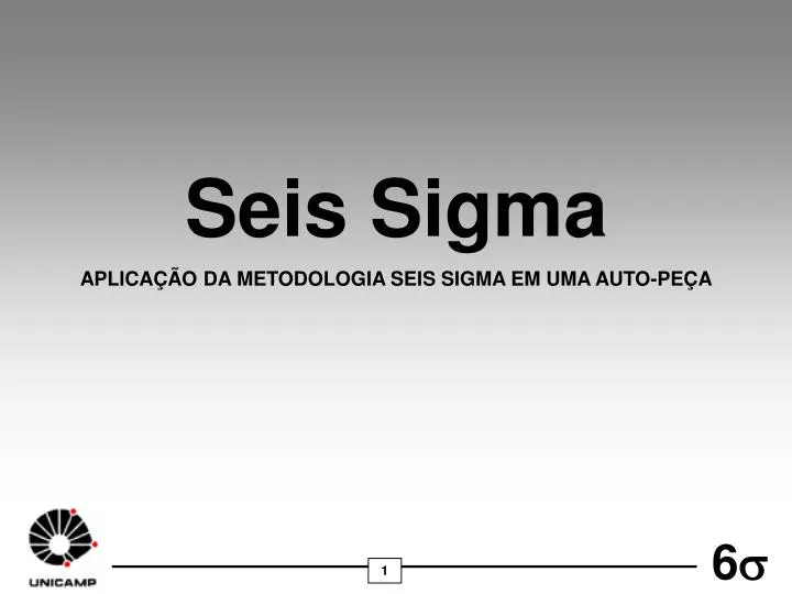 seis sigma aplica o da metodologia seis sigma em uma auto pe a