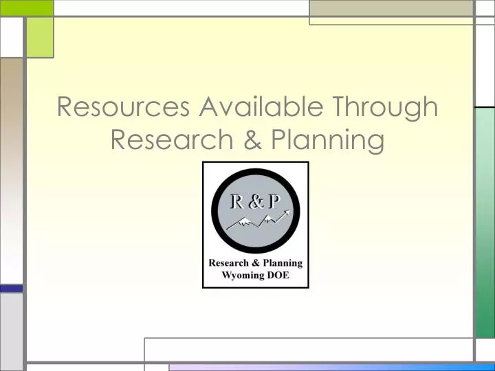 resources available through research planning