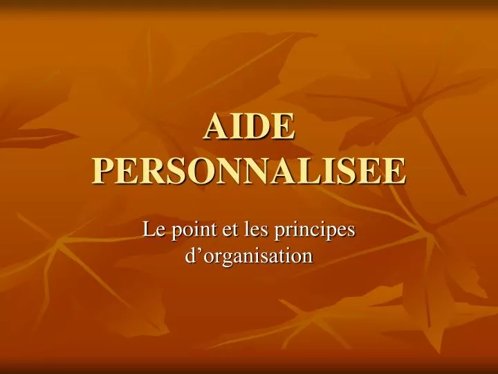 aide personnalisee