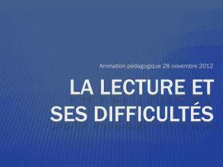 la lecture et ses difficult s