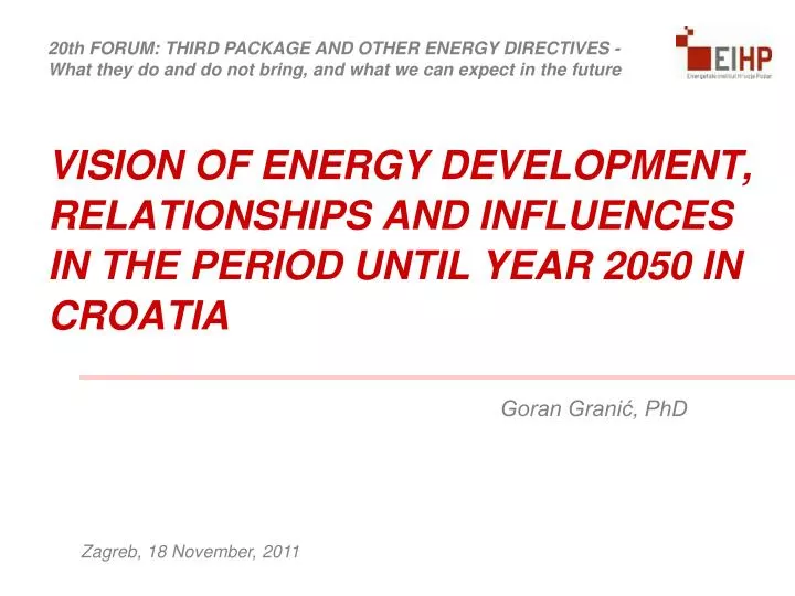 vision of energy development relationships and influences in the period until year 2050 in croatia