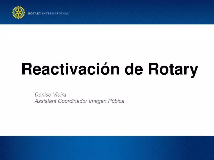 reactivaci n de rotary