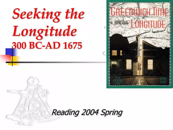 seeking the longitude 300 bc ad 1675