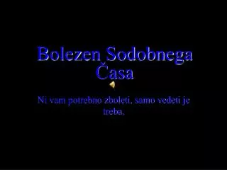 bolezen sodobnega asa