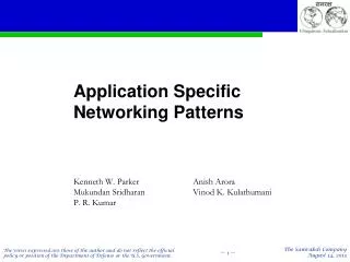 Application Specific Networking Patterns