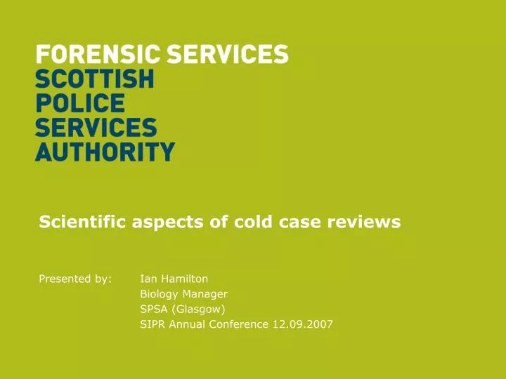 scientific aspects of cold case reviews