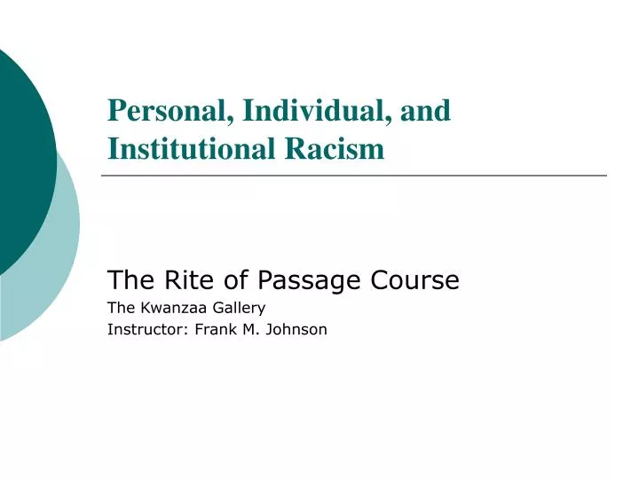personal individual and institutional racism