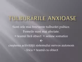 tulbur rile anxioase