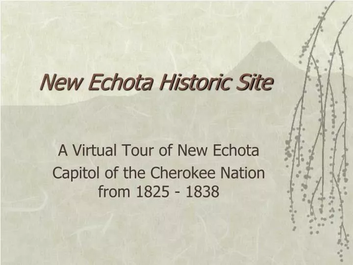 new echota historic site