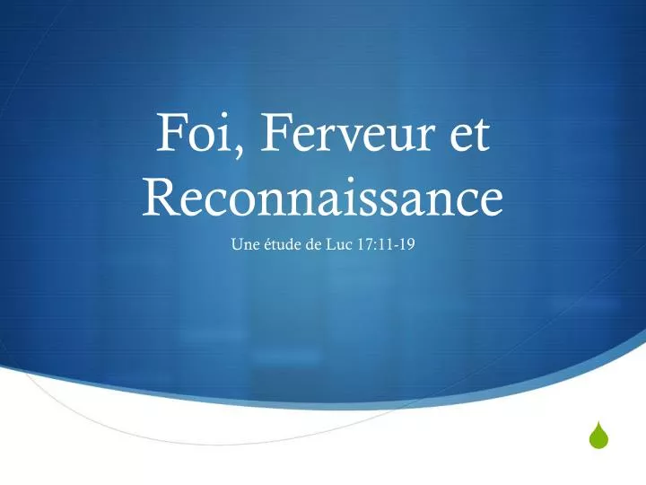 foi ferveur et reconnaissance