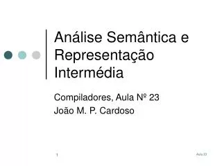 an lise sem ntica e representa o interm dia