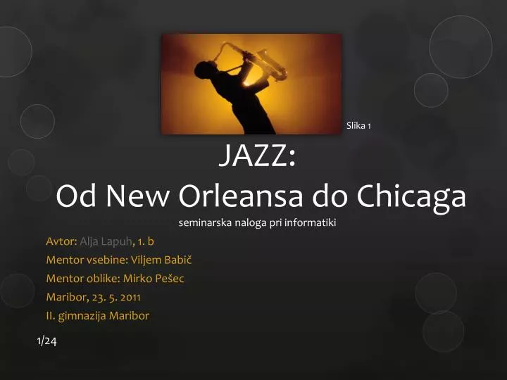 jazz od new orleansa do chicaga seminarska naloga pri informatiki