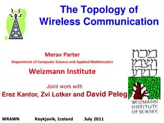 The Topology of Wireless Communication