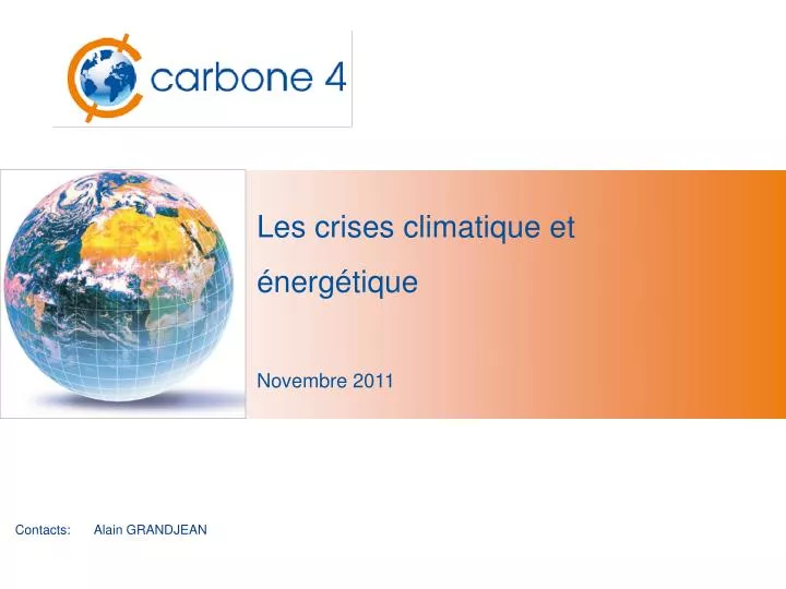 les crises climatique et nerg tique novembre 2011