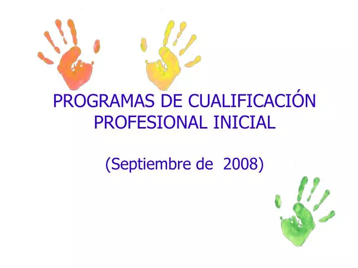 programas de cualificaci n profesional inicial septiembre de 2008