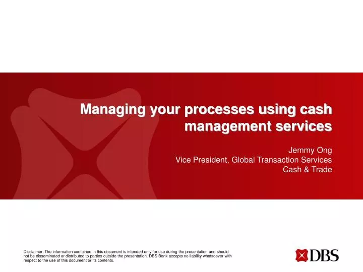 managing your processes using cash management services
