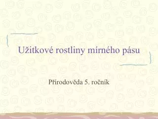 u itkov rostliny m rn ho p su