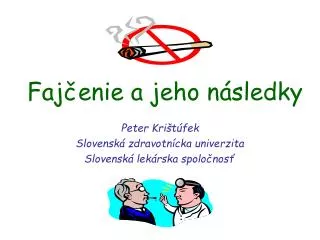 faj enie a jeho n sledky