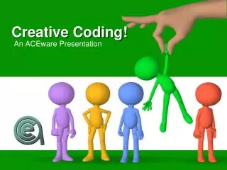 Creative Coding!
