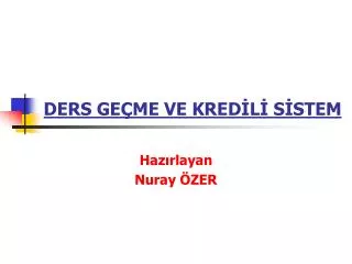 ders ge me ve kred l s stem