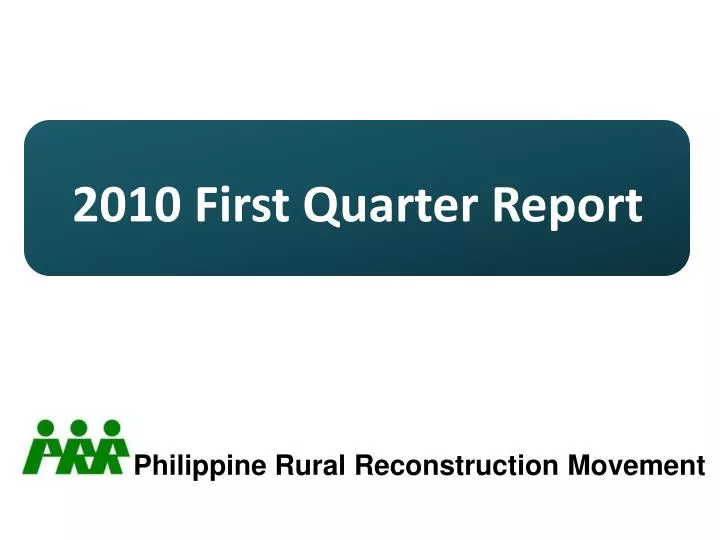 2010 first quarter report