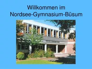 willkommen im nordsee gymnasium b sum