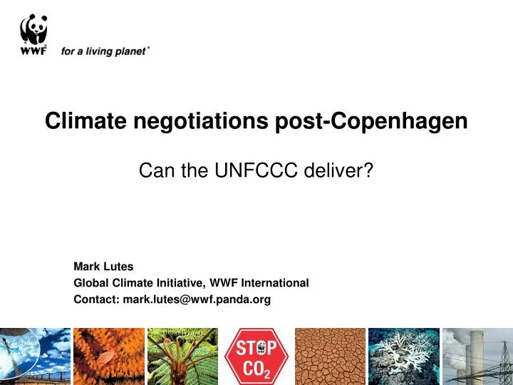 climate negotiations post copenhagen can the unfccc deliver