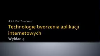 dr in piotr czapiewski