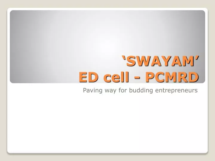swayam ed cell pcmrd