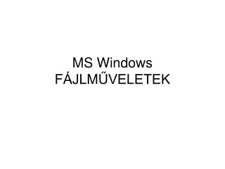 ms windows f jlm veletek