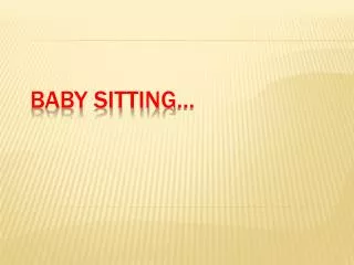 baby sitting