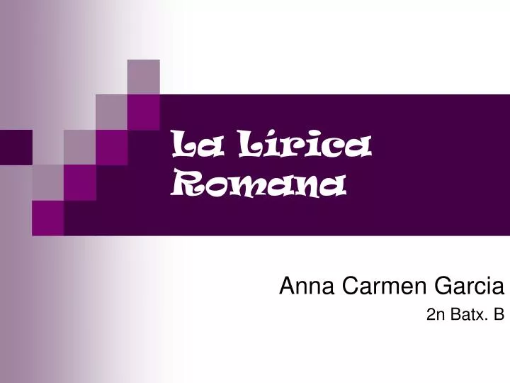 la l rica romana