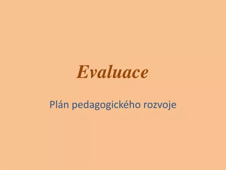 evaluace