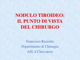 nodulo tiroideo il punto di vista del chirurgo