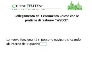 collegamento del censimento chiese con le pratiche di restauro webce