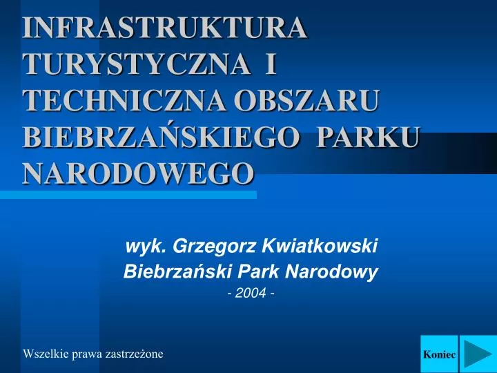 infrastruktura turystyczna i techniczna obszaru biebrza skiego parku narodowego